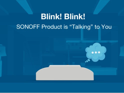 What your SONOFF product is trying to say...